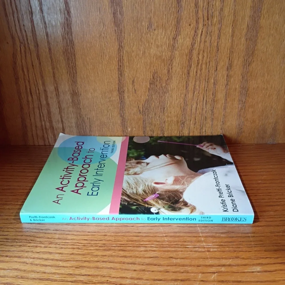 Activity-Based Approach to Early Intervention by Diane Bricker and Kristie...